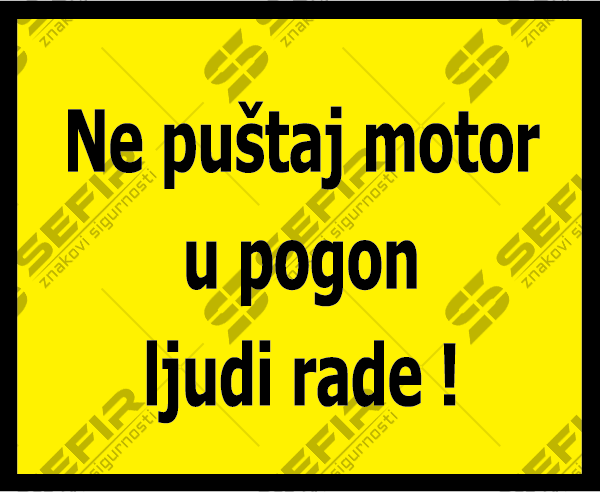 INFO-46_NE_PUSTAJ_MOTOR_U_POGON_LJUDI_RADE